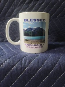 Blessed and Highly Favored